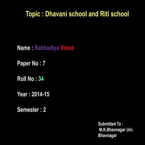 Dhavani school and Riti school