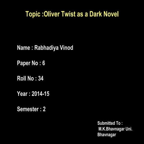 Oliver Twist as a Dark Novel