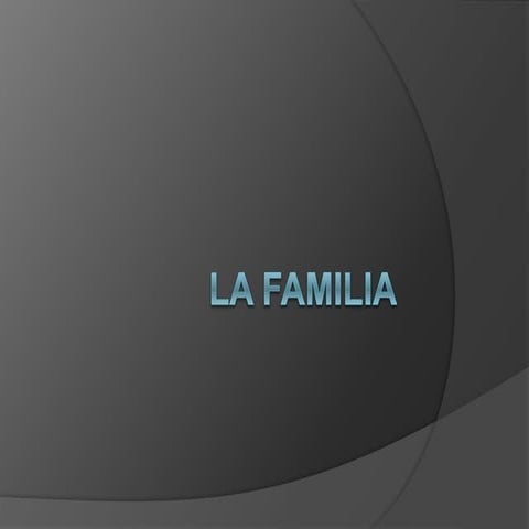 La Familia