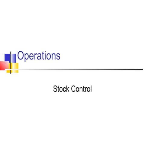 35. Stock Control - Part 1