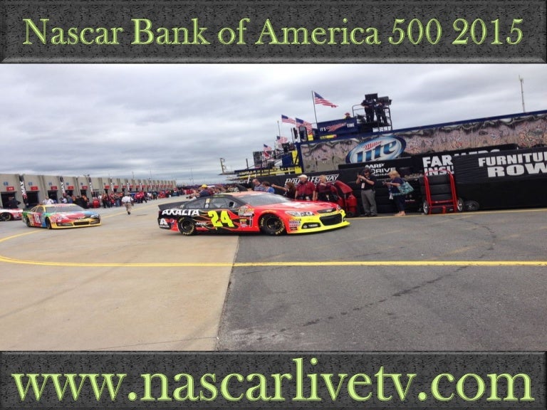 Nascar Bank Of America 500 2015 Live Online