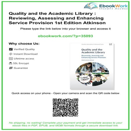 Quality and the Academic Library: Enhancing Service Provision and ...