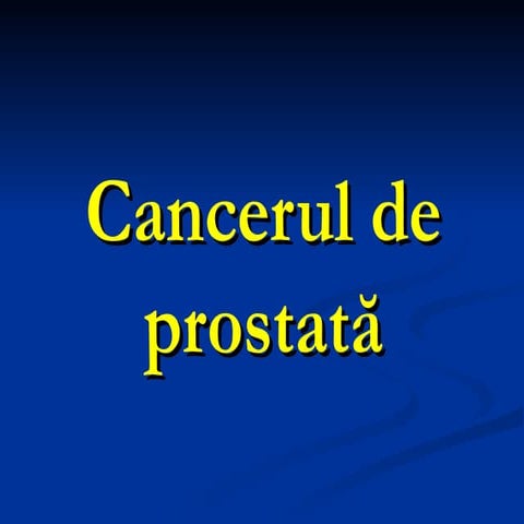 cancerul-de-Prostată actualizare 2024.ppt