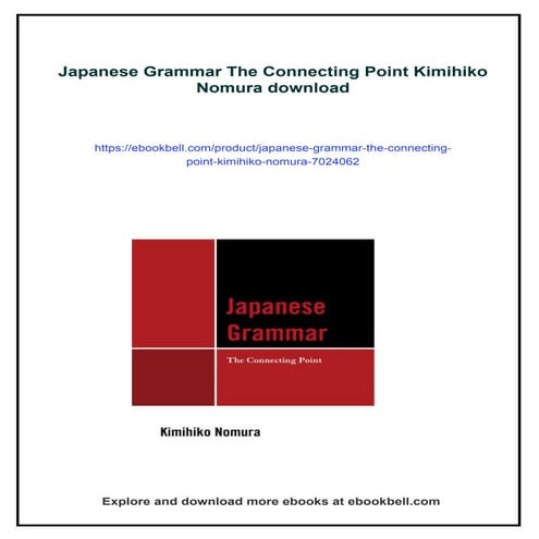 Japanese Grammar The Connecting Point Kimihiko Nomura