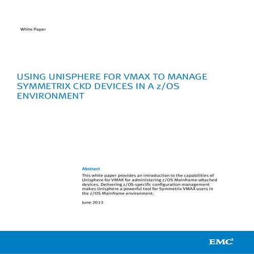 Using Unisphere for VMAX to Manage CKD Devices in zOS