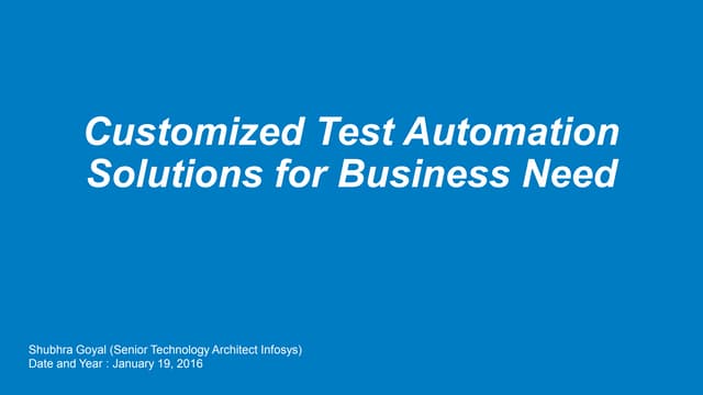 Customized Test Automation Solution