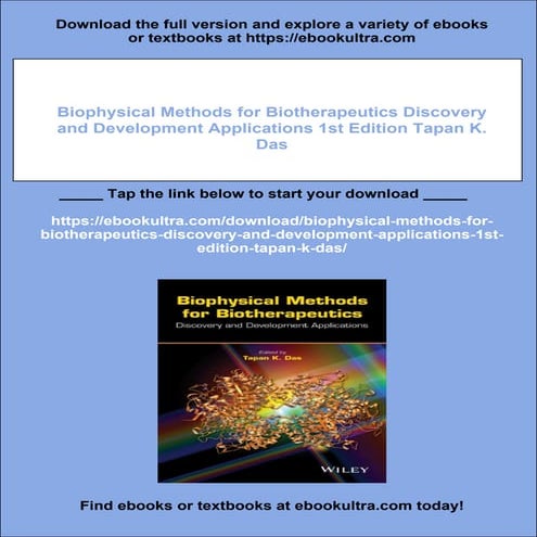Biophysical Methods for Biotherapeutics Discovery and Development Application...