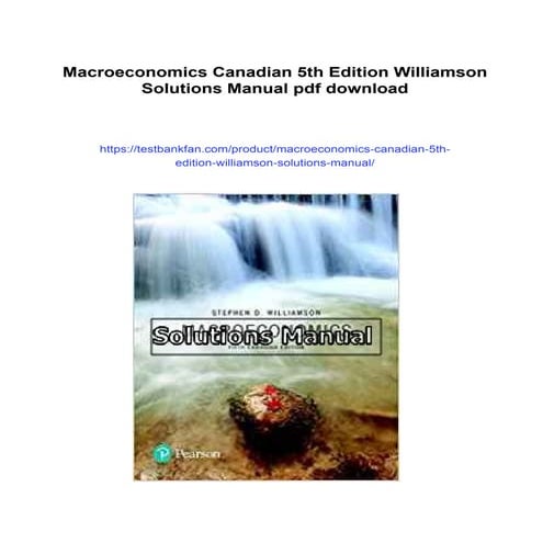 Macroeconomics Canadian 5th Edition Williamson Solutions Manual