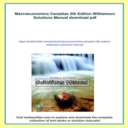 Macroeconomics Canadian 5th Edition Williamson Solutions Manual