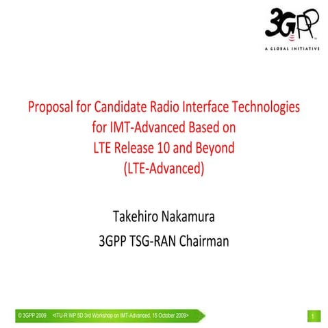 LTE and LTE advanced Performance ( By 3GPP RAN Chairmans’ ) 
