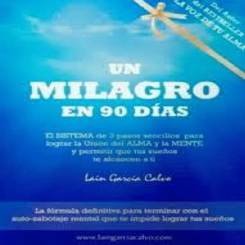Un milagro en 90 días.