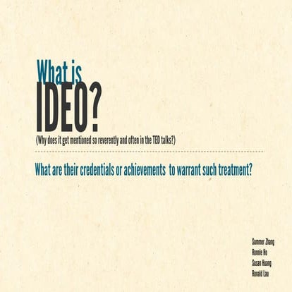 What is IDEO? IDEO X TED