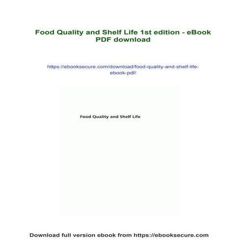 Food Quality and Shelf Life 1st edition - eBook PDF