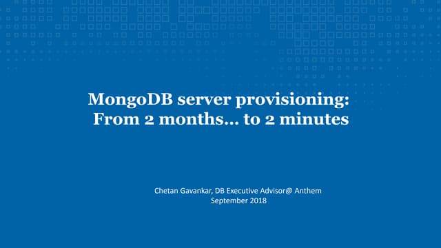 MongoDB Server Provisioning - From 2 Months to 2 Minutes