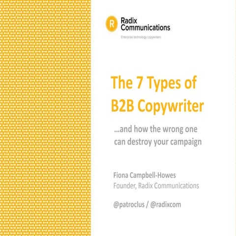 BEST PRACTICE: The seven types of B2B copywriter – And how the wrong one can ...