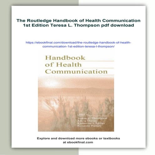 The Routledge Handbook of Health Communication 1st Edition Teresa L. Thompson