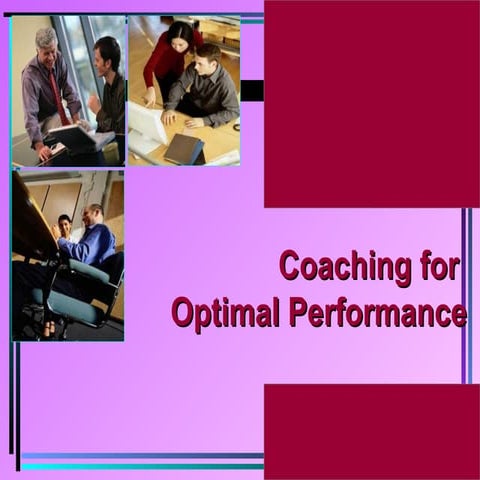 Coaching For Optimal Performance