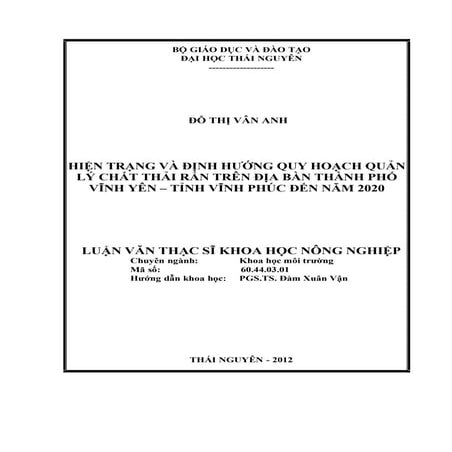 Hiện Trạng Và Định Hướng Quy Hoạch Quản Lý Chất Thải Rắn Trên Địa Bàn Thành P...