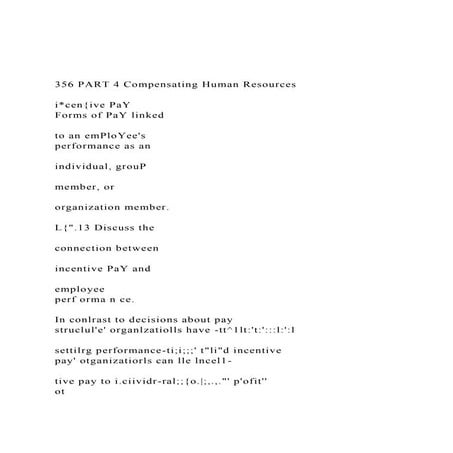 356 PART 4 Compensating Human Resourcesicen{ive PaYForm.docx