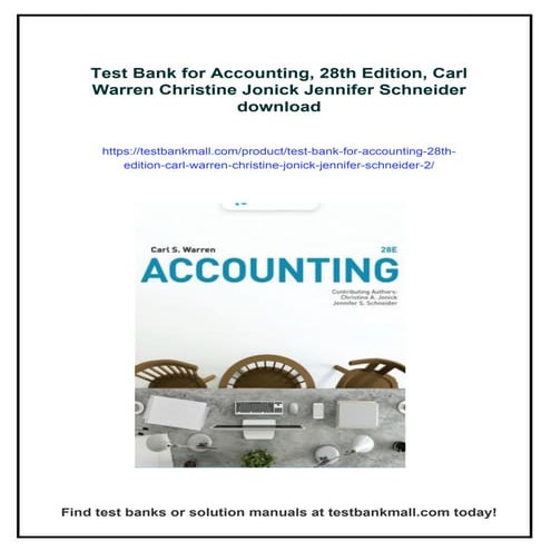 Test Bank for Accounting, 28th Edition, Carl Warren Christine Jonick Jennifer...