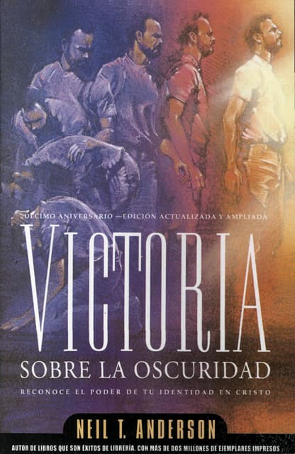 35744615 neil-t-anderson-victoria-sobre-la-oscuridad