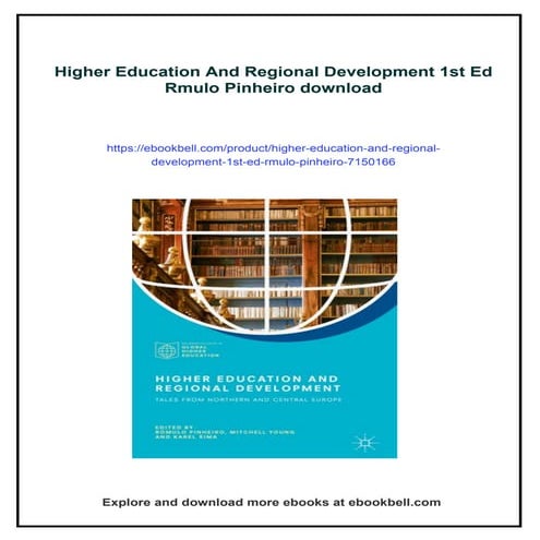 Higher Education And Regional Development 1st Ed Rmulo Pinheiro
