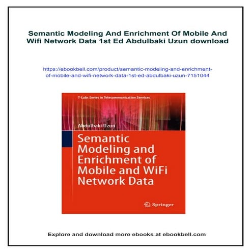 Semantic Modeling And Enrichment Of Mobile And Wifi Network Data 1st Ed ...