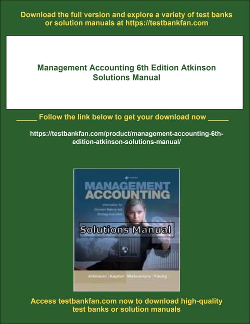 Management Accounting 6th Edition Atkinson Solutions Manual | PDF