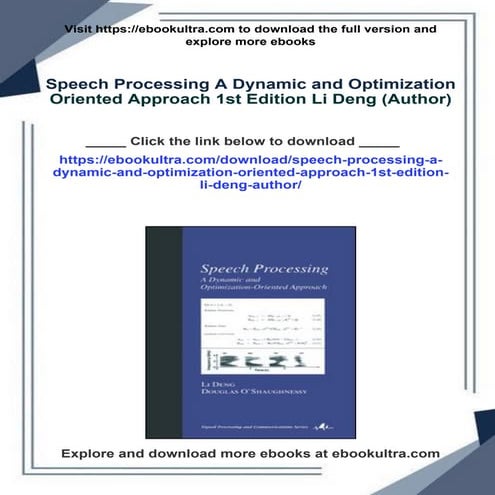 Speech Processing A Dynamic and Optimization Oriented Approach 1st ...
