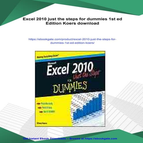 Excel 2010 just the steps for dummies 1st ed Edition Koers