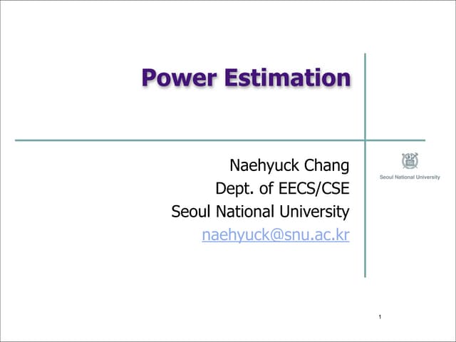 Power estimation in low power vlsi design