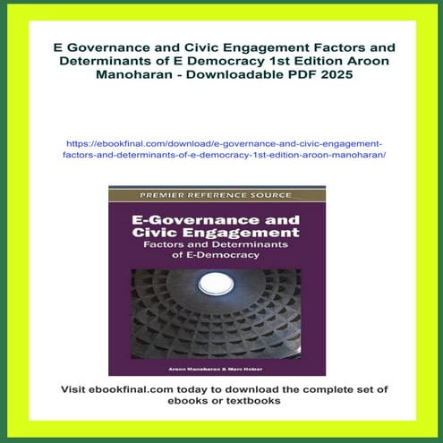 E Governance and Civic Engagement Factors and Determinants of E Democracy 1st...