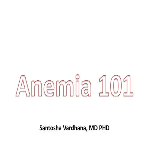 Anemia 101