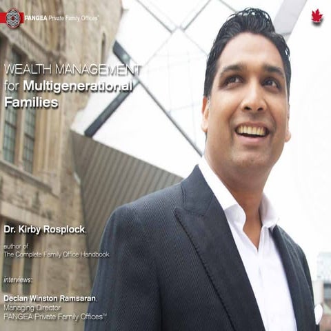 Wealth Management in Multigenerational Families an interview by Dr. Kirby Rosplock