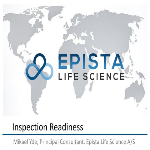 2016-06-08 FDA Inspection Readiness - Mikael Yde