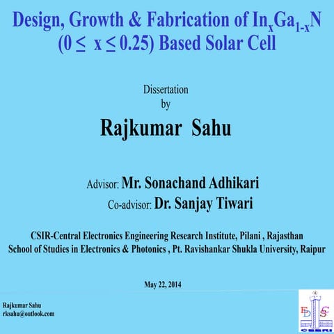 M.Tech Presentation(Design, Growth & Fabrication of Solar Cell)