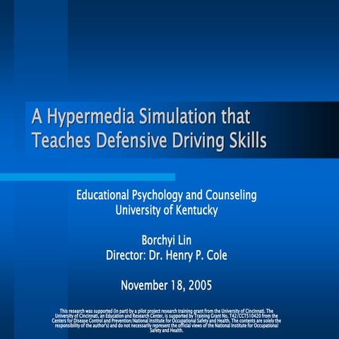 A Hypermedia Simulation that Teaches Defensive Driving Skills 