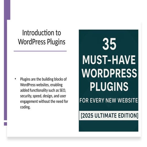 35 Must-Have WordPress Plugins to Power Your Website in 2025