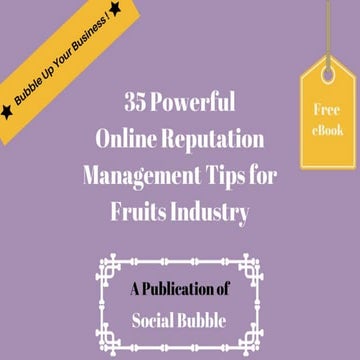 35 powerful online reputation management tips for fruits industry