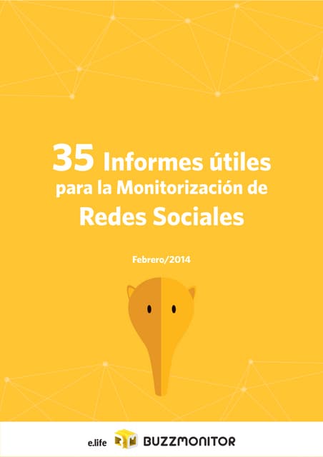 35 informes útiles para la monitorización de redes sociales 