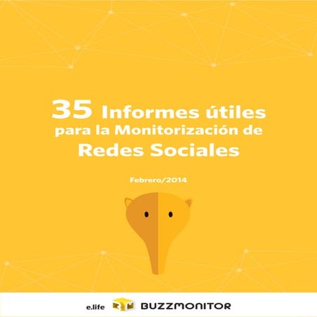 35 informes útiles para la monitorización de redes sociales 