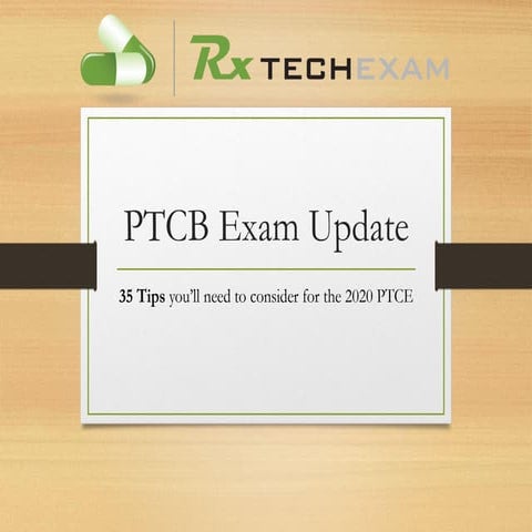 35 Tips to help you Pass the 2020 PTCB Exam