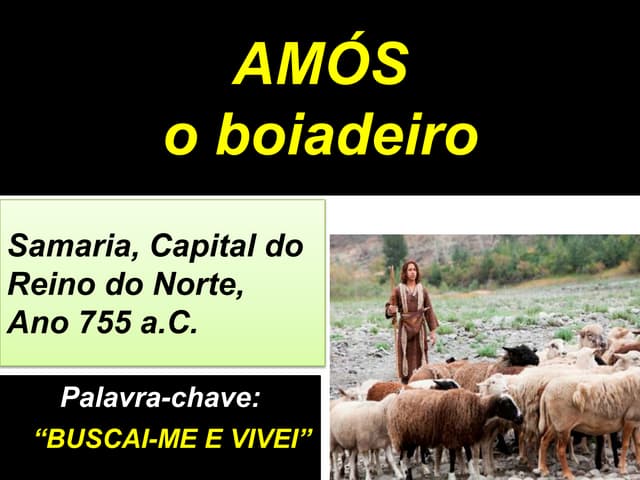 36. O profeta Amós