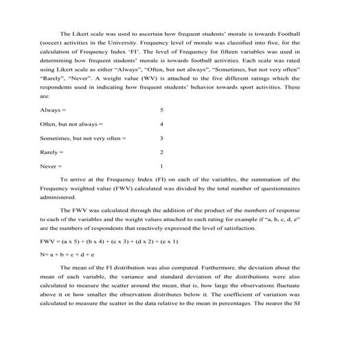 The Likert scale was used to ascertain how frequent students | PDF