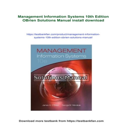 Management Information Systems 10th Edition OBrien Solutions Manual