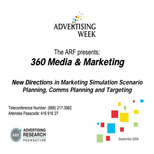 ARF 360 Media and Marketing Council - AdWeek 2009