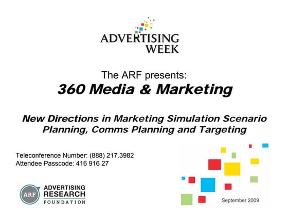 ARF 360 Media and Marketing Council - AdWeek 2009