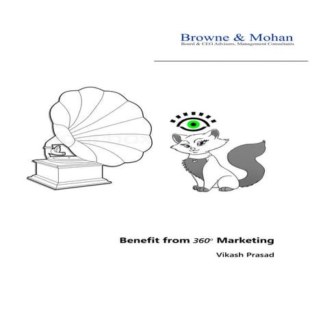 360 Degree Marketing: How to benefit from online and offline marketing commun...