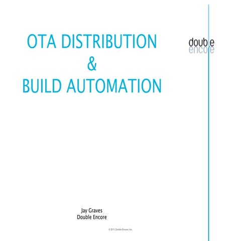 360iDev OTA Distribution and Build Automation