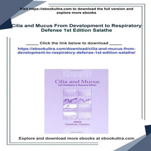 Cilia and Mucus From Development to Respiratory Defense 1st Edition Salathe